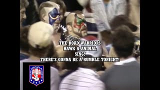 The Road Warriors - There's Gonna Be A Rumble Tonight! (Hawk \u0026 Animal Sing!) (AWA Early 1980's)