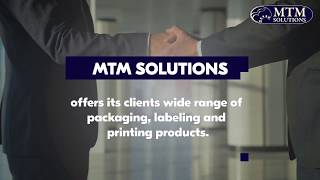 MTM Solutions Packaging and Labeling