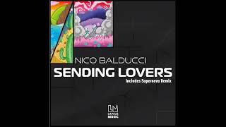 Nico Balducci - No Paradise (Supernova Extended Remix)