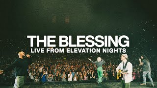 The Blessing | Live from Elevation Nights