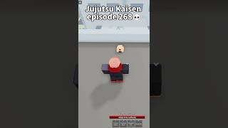 Jujutsu Kaisen episode 268💀#shenanigans #roblox #sukuna #jjk #jujutsushenanigans #fyp #yujiitadori