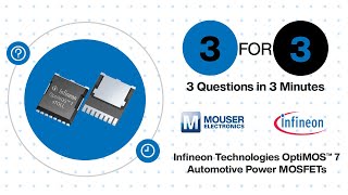 Infineon Technologies OptiMOS™ 7 Automotive Power MOSFETs: 3 for 3 | Mouser Electronics