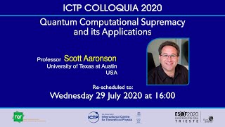 Quantum Computational Supremacy and its Applications - ICTP Colloquium