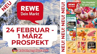 REWE Werbung Prospekt - Rabatt Angebote DE | Angebote ab 24.02.2025