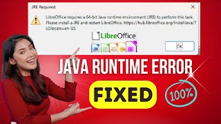 Fix LibreOffice “Requires Java Runtime Environment (JRE)” Error Install & Configure LibreOffice.org