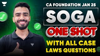 SOGA One Shot with All Case Laws Questions | CA Foundation Jan 25 | Shashank Saboo