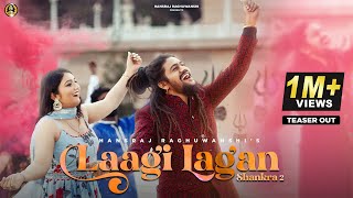 Laagi Lagan Shankra 2 || Official Teaser || Hansraj Raghuwanshi || Komal Saklani || DJ Strings ||