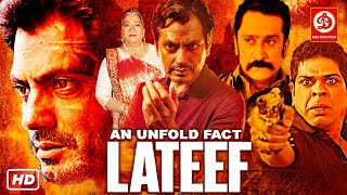 An Unfold Fact Lateef Superhit Hindi Full Movie | Nawazuddin Siddiqui, Kader Khan, Pratima Kazmi