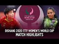 Sun Yingsha vs Adriana Diaz | 2020 ITTF Women's World Cup Highlights (R16)