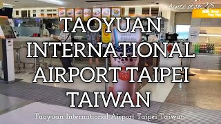 walk vlog 04 Pa silip sa Taoyuan International Airport Taipei