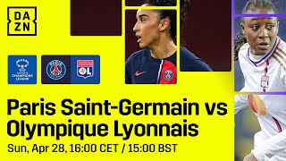 PSG vs. Lyon | UEFA Women’s Champions League semi-final vuelta partido entero