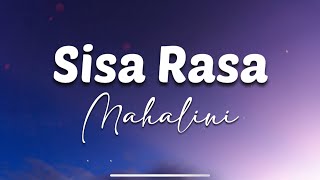 Sisa Rasa - Mahalini (Lirik Lagu)