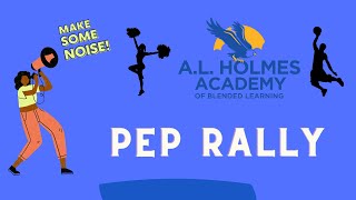 A. L. Holmes Pep Rally - March 24, 2023