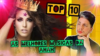TOP 10 ANAHÍ: AS MELHORES MÚSICAS DA DIVA MEXICANA! #Anahí #TOP10 #RBD