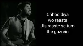 Chhod Diya (Lyrics) - Arijit Singh || Kanika Karpoor || Baazaar #arijit_singh #kanikakapoor #baazaar