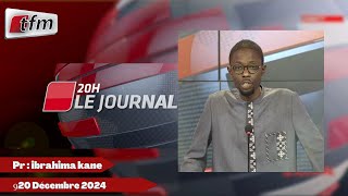 JT Français 20h du 20 décembre  2024 présenté par Ibrahima KANE