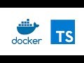 Docker Build Typescript Node.js Server