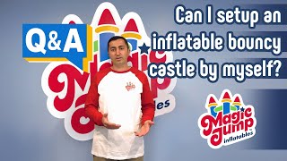 Q & A: Can I setup an inflatable bouncy castle by myself?
