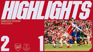A season to be proud of ❤️ | HIGHLIGHTS | Arsenal vs Everton (2-1) | Premier Lea