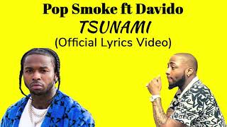 Pop Smoke ft Davido - Tsunami