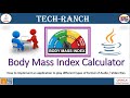 Live Demonstration of  Online & Offline BMI Calculator in Java  | Practice Project | @TechRanch