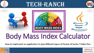 Live Demonstration of Online & Offline BMI Calculator in Java | Practice Project | @TechRanch