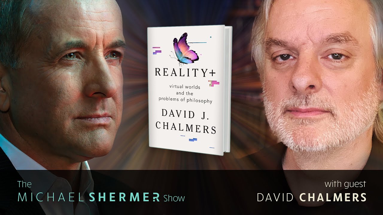 Reality+: Virtual Worlds And The Problems Of Philosophy (David Chalmers ...