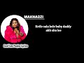 Baby Mama Lyrics by Makhadzi 