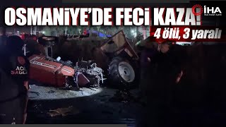 Osmaniye’de Zincirleme Trafik Kazası:  4 Ölü, 3 Yaralı