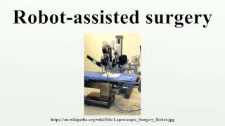 Robot-assisted surgery