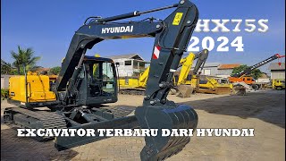 Review Excavator Hyundai HX75S 2024