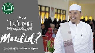 Apa Tujuan Memperingati Maulid? - ABI MUDI