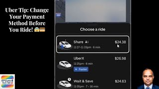 Uber Tip: Change Your Payment Method Before You Ride! 🚖💳