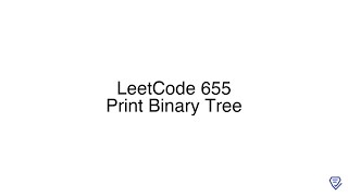LeetCode 655: Print Binary Tree