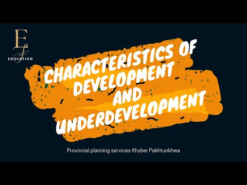 What are the three characteristics of development?