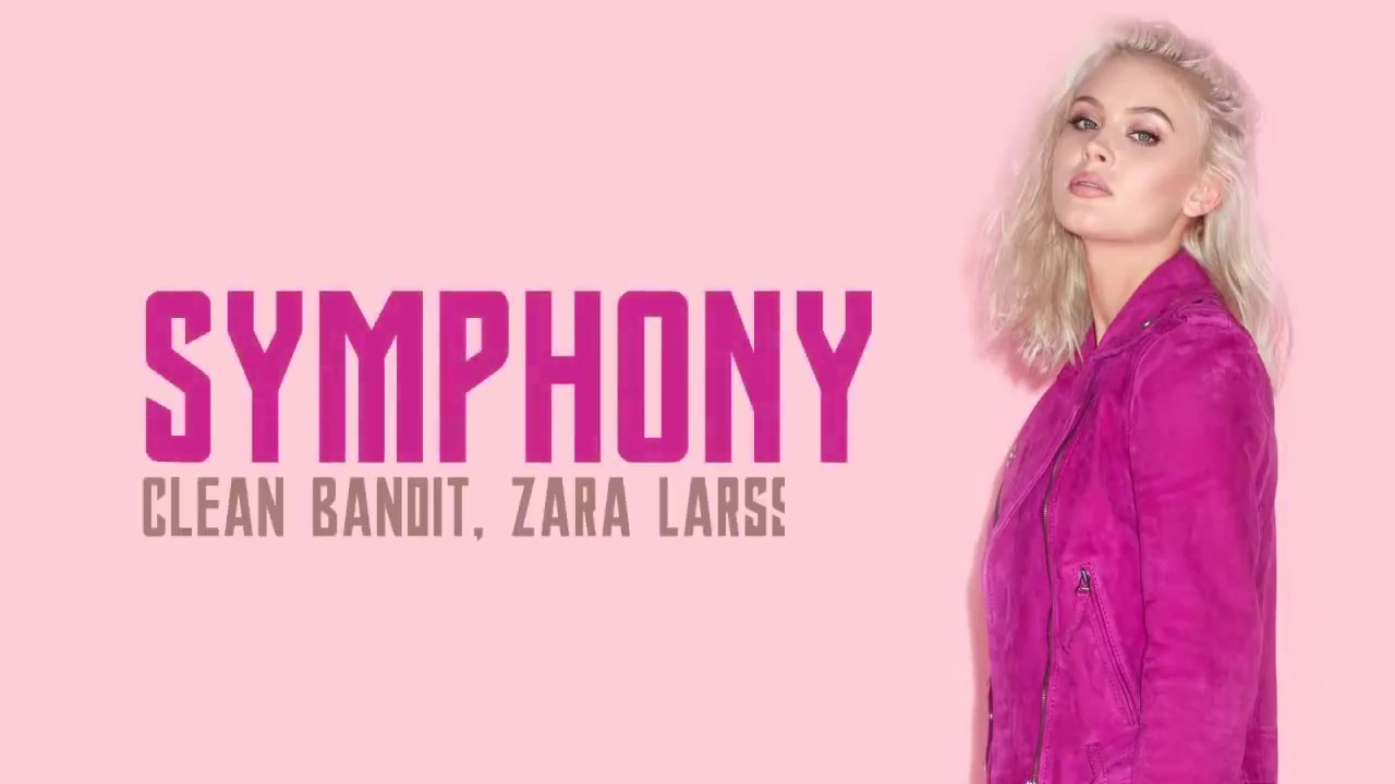 Symphony clean Bandit. Symphony clean Bandit feat. Zara Larsson. Alesso - Words (feat. Zara Larsson). Zara feat. Snatt & Vix - no Angel.