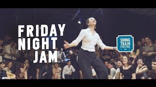 FRIDAY NIGHT JAM - Swing Train Festival 2018 - IV Ed.