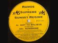 Ramos, Supreme  Sunset Regime  -  Sunshine