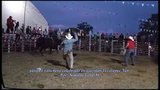 jaripeo ranchero celebrado en el Gavilan Ixcatepec  Ver. (ultimo dia de jaripeo)