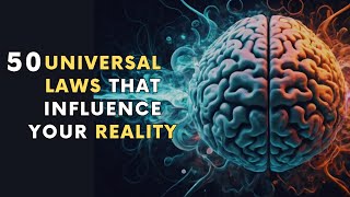 🧠 50 universal laws that influence reality | Law of Attraction