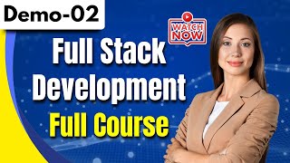 Full Stack Development Full Course | Full Stack Development Tutorial | Full Stack Demo 02