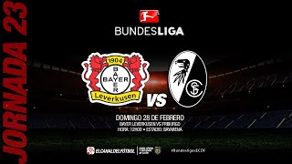 Partido Completo: Bayer Leverkusen vs Friburgo | Jornada 23 - Bundesliga
