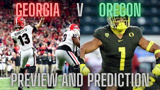Georgia Vs Oregon Preview and Prediction | 2022 College Football