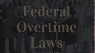 Federal Overtime Laws Quick Guide for Business Owners and Human Resources 1080p 1