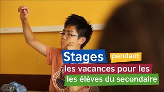 Stages pendant les vacances pour les élèves du secondaire