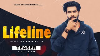Lifeline - (Teaser) | Singga | Isha Sharma | Latest Punjabi Song 2021 | Releasing 7th October 2021