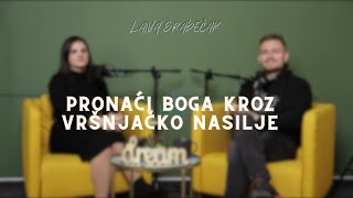 EHOCAST - Pronaći Boga kroz vršnjačko nasilje- Lana Gradečak