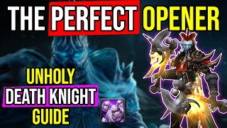 MASSIVELY Increase Your DPS! Unholy DK Opener Guide!