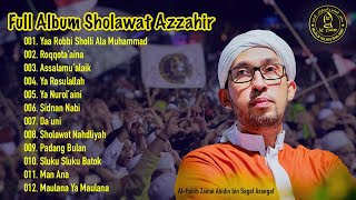 Full Album | Sholawat Azzahir Feat Habib Ali Zainal Abidin Bin Segaf Assegaf