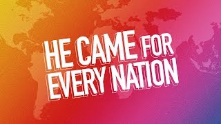 He Came For Every Nation | Pastor Robert X. Rivera